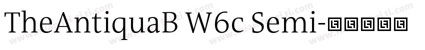 TheAntiquaB W6c Semi字体转换